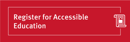 Register For Accessible Education